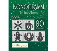 Nonogramm Weihnachten: 80 Logikrätsel Extra Groß 50x50 für lange Rätselstunden (Nonogramm Sammlung)