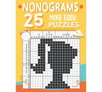 Nonograms 25 More Easy Puzzles: Upper Intermediate To Hard Nonogram Puzzles For Adults,Hanjie Puzzles for Adults,Griddlers Logic Puzzles,nonogram ... Book , Halloween Nonogram Logic Puzzles