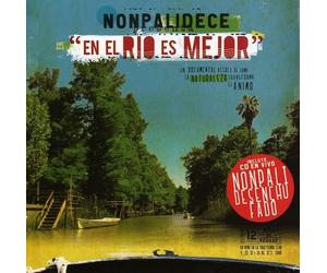 NONPALIDECE - En El Rio Es Mejor