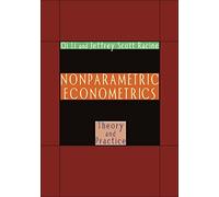 Nonparametric Econometrics: Theory and Practice