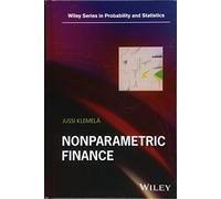 Nonparametric Finance (Wiley Series in Probability and Statistics)