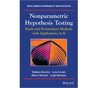 Nonparametric Hypothesis Testing : Rank and Permutation Methods with Applications in R