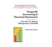Nonprofit Accounting & Financial Statements: Overview for Board, Management, and Staff