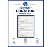 Nonprofit Donation Receipt Book: Charitable Donation Forms, Receipt Tracking, Nonprofit Accounting, Donor Records & Financial Management.