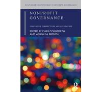 Nonprofit Governance: Innovative Perspectives and Approaches (Routledge Contemporary Corporate Governance)