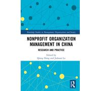 Nonprofit Organization Management in China : Research and Practice