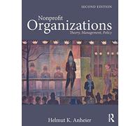 Nonprofit Organizations: Theory, Management, Policy