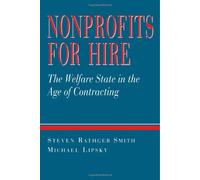 Nonprofits for Hire - The Welfare State in the Age of Contracting