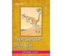 Nonsense Songs: Color Illustrated