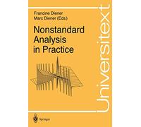 Nonstandard Analysis in Practice (Universitext)