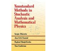 Nonstandard Methods in Stochastic Analysis and Mathematical Physics (Dover Books on Mathematics)