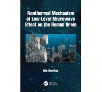 Nonthermal Mechanism of Low-Level Microwave Effect on the Human Brain