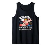 Nonverbal Not Voiceless Autism Parent Support Tank Top