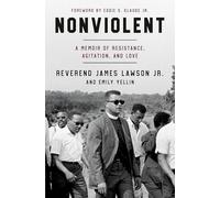 Nonviolent: My Life of Resistance, Agitation, and Love