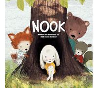 Nook - A Book About Kindness, Inclusion, Confidence, Trust, and Friendship