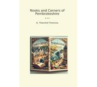 Nooks and Corners of Pembrokeshire (Classic Books)