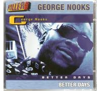 Nooks, George - Better Days