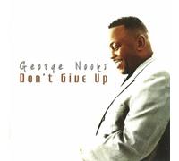 Nooks, George - Don't Give Up