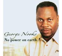 Nooks, George - No Power On Earth