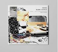 Noon - Bleak Output MAX [transparent smoke LP]