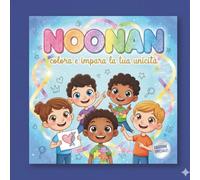 Noonan: Colora e impara la tua unicità