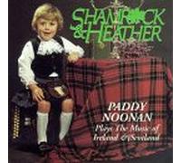Noonan, Paddy - Shamrock & Heather