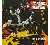 NOONAN, TYRONE - I'M A BELIEVER (EP)