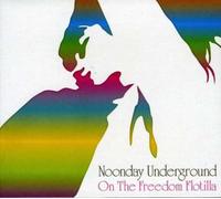 Noonday Underground - On The Freedom Flotilla