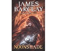 Noonshade : The Chronicles of the Raven 2
