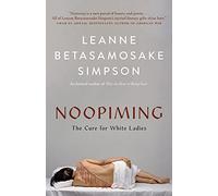 Noopiming: The Cure for White Ladies