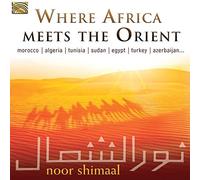Noor Shimaal - Where Africa Meets the Orient - CD - N3z
