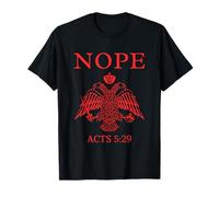 Nope Acts Byzantine Eagle Orthodox Scripture Authority T-Shirt