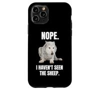 Nope I Haven't Seen The Sheep Funny Wolf Meme Case for iPhone 11 Pro