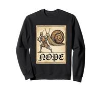Nope Knight Fighting Giant Snail Funny Medieval History Meme Sweatshirt