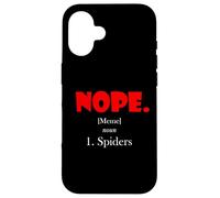 Nope Meme Definition Anti Spiders Funny Arachnophobia Spider Case for iPhone 16