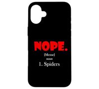 Nope Meme Definition Anti Spiders Funny Arachnophobia Spider Case for iPhone 16 Plus