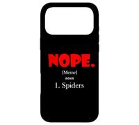 Nope Meme Definition Anti Spiders Funny Arachnophobia Spider Case for iPhone 17 Pro Max