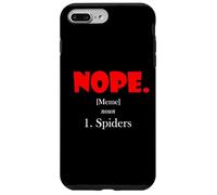 Nope Meme Definition Anti Spiders Funny Arachnophobia Spider Case for iPhone 7 Plus/8 Plus