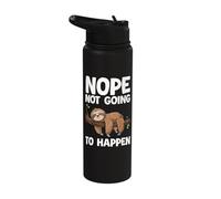 Nope Not Going to Happen Sloth Stainless Steel Insulated Water Bottle