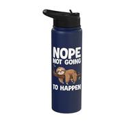 Nope Not Going to Happen Sloth Stainless Steel Insulated Water Bottle