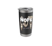 Nope Not Today | Lazy Chill Out Day Sloth Stainless Steel Insulated Tumbler