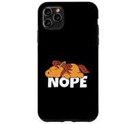 Nope Not Today Lazy Pony Horse Case for iPhone 11 Pro Max