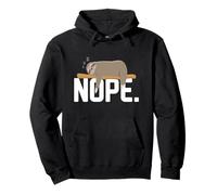 Nope Not Today Lazy Sloth Funny Meme Pullover Hoodie