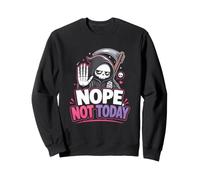 Nope Not Today Sarcastic Grim Reaper Pastel Goth Sweatshirt