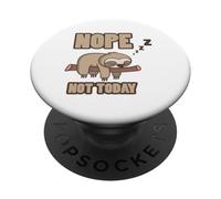 Nope Not Today Sleeping Sloth Tree Lazy Mood Funny Quote PopSockets Adhesive PopGrip