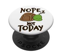 Nope Not Today Sleeping Turtle Lazy Mood Funny Animal Quote PopSockets Adhesive PopGrip