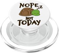 Nope Not Today Sleeping Turtle Lazy Mood Funny Animal Quote PopSockets PopGrip for MagSafe