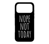 Nope Not Today Sloth Meme Lazy Office Naysayer How About No Case for iPhone 17 Pro Max