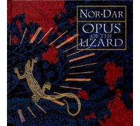 Nor Dar - Nor Dar - Opus of the Lizard