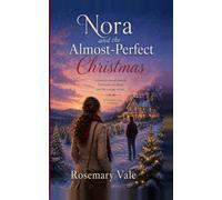 Nora and the Almost Perfect Christmas